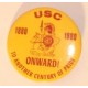 Onward to another century of pride USC pin