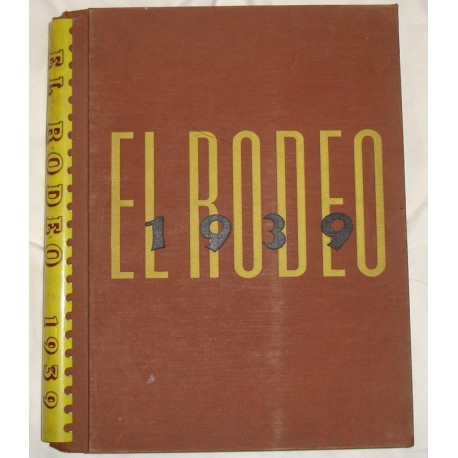1939 El Rodeo Yearbook