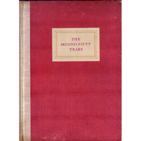 1927 Second Fifty Years limited edition book