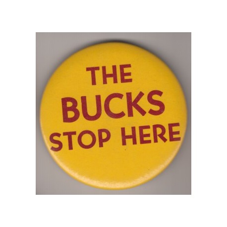 The BUCKS stop here pin