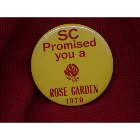 SC Promised a Rose Garden 1979 pin