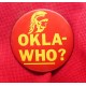 Okla-Who? USC pin